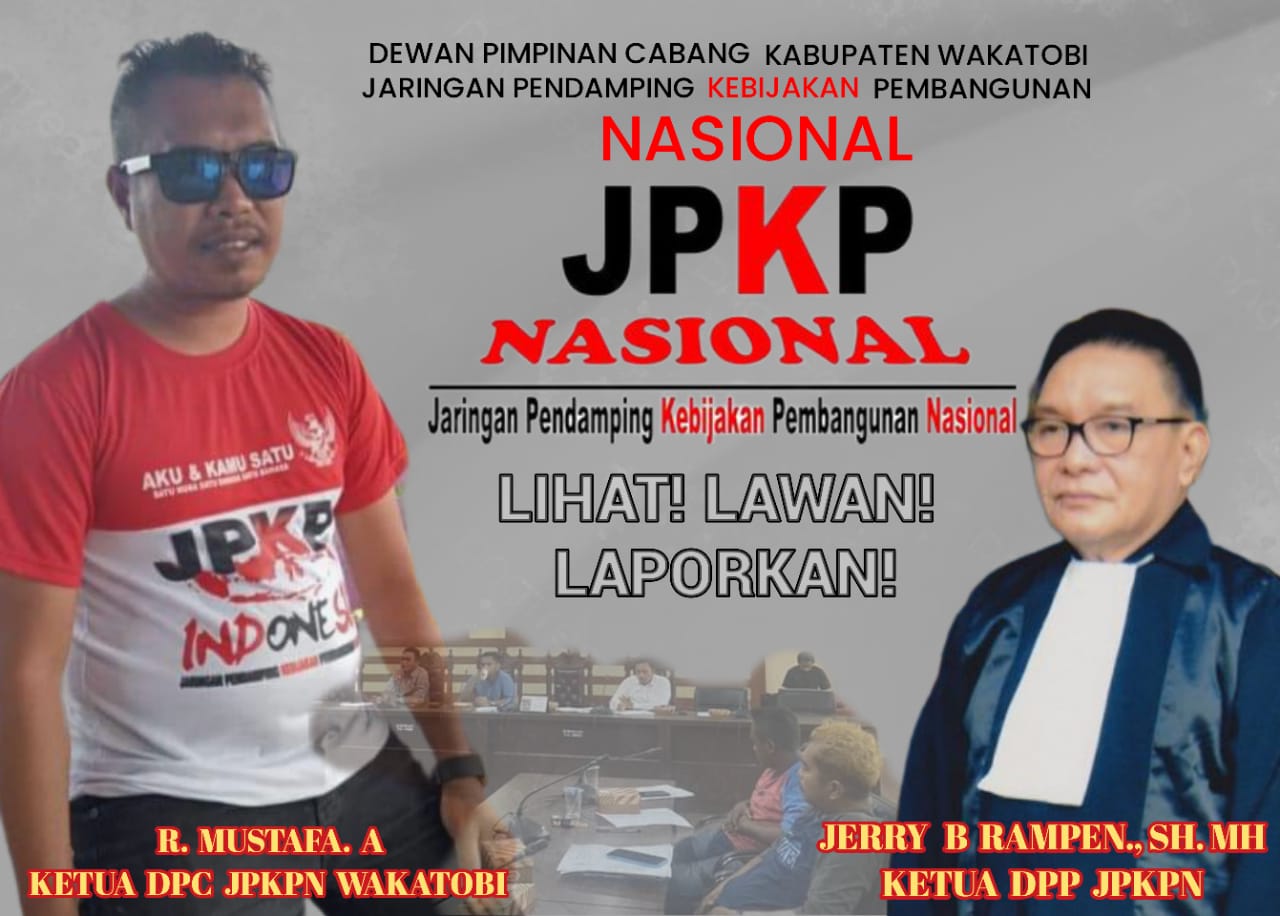 DPC JPKPN Wakatobi : Ada Signal Dari Balai Gakkum LHK Provinsi Untuk Tinjau Lokasi, Bagaimana Dengan Kejati Sultra ?, Semoga Bisa Bersinergi Sesama APH 